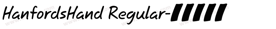 HanfordsHand Regular字体转换